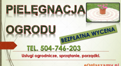 Utrzymanie ogrodów, cennik, tel. 504-746-203, pielęgnacja ogrodu, Wrocław