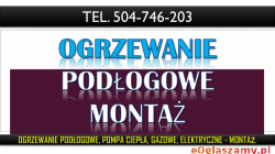 Montaż ogrzewania podłogowego, Wrocław, tel. 504-746-203. Cennik montażu