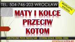 Zabezpieczenie i ochrona przed zwierzętami, tel. 504-746-203. Wrocław