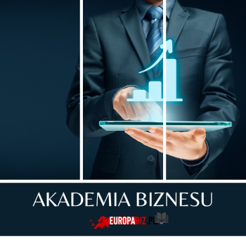 Akademia Biznesu w EuropaBiz!