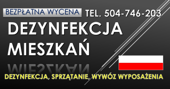 Dezynfekcja mieszkania po zmarłym. Cennik, tel. 504-746-203. Wrocław. Firma sprzątająca po zgonie.