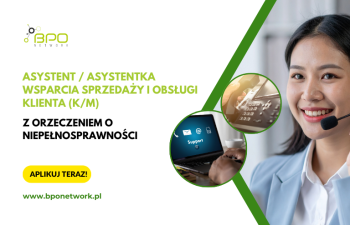 Asystent/Asystentka wsparcia sprzedaży i obsługi klienta z orzeczeniem o niepełnosprawności - praca zdalna (cała Polska)